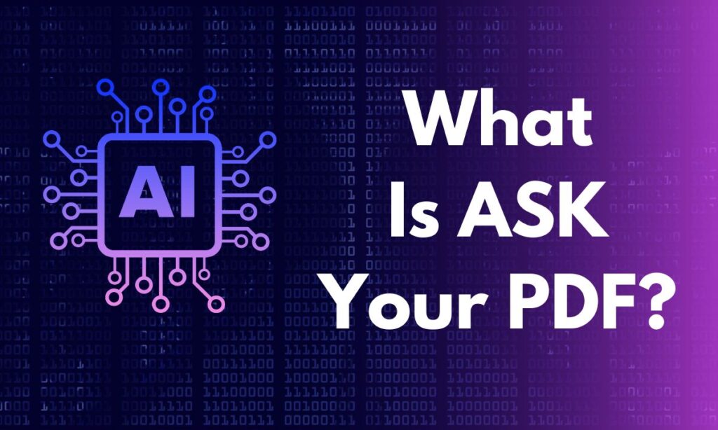 What is ASK Your PDF